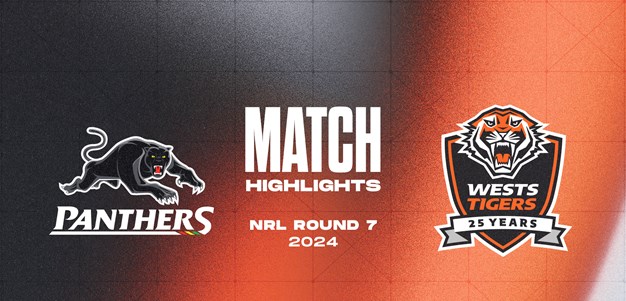 Match Highlights: Round 7 vs Panthers