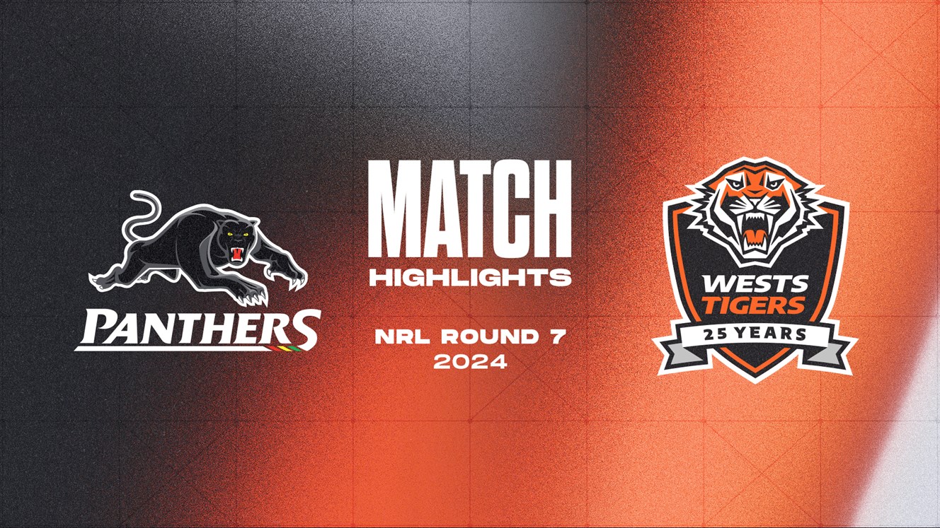 Match Highlights: Round 7 vs Panthers