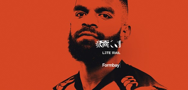 Late Mail: NRL Round 7 v Brisbane Broncos