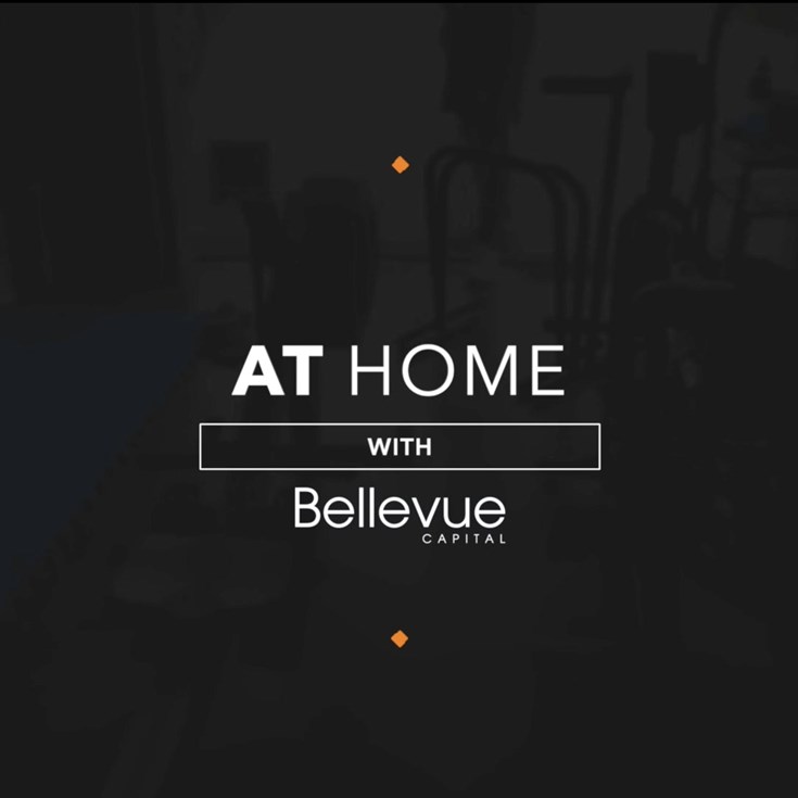 At Home with Bellevue Capital: Episode 2