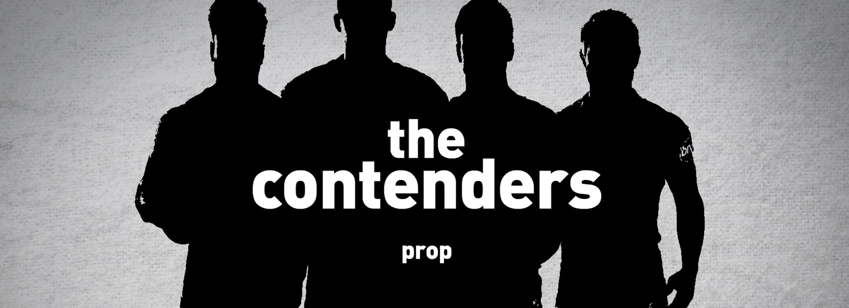 The Contenders: Prop