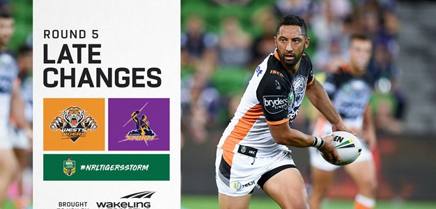 NRL Late Changes: Round 5