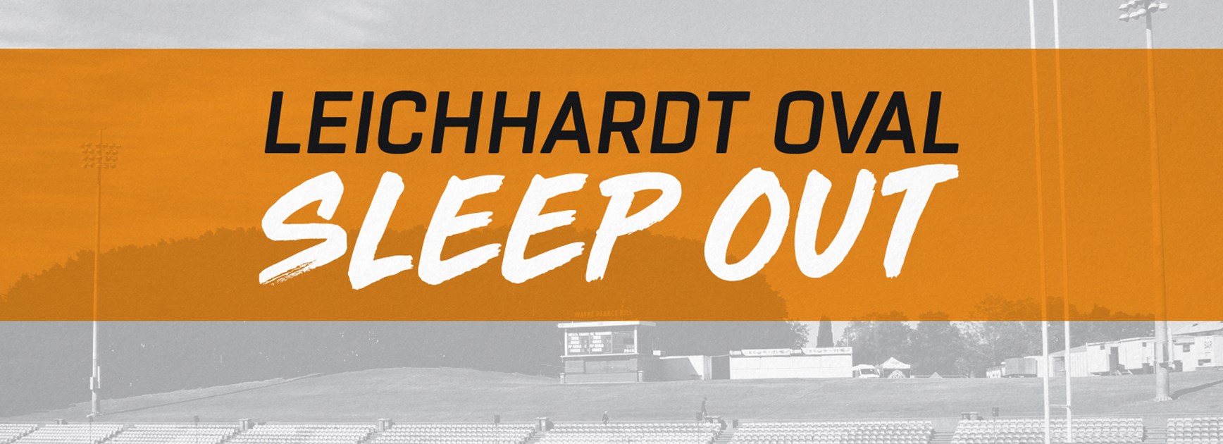 Cancellation: Leichhardt Oval Sleep Out