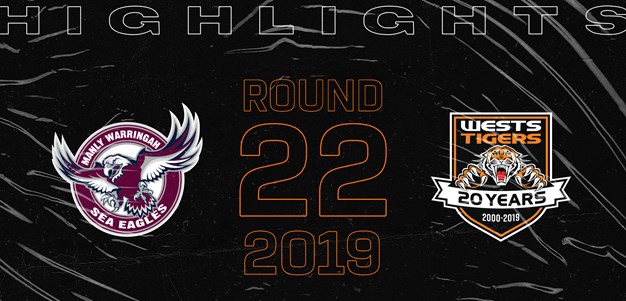 2019 Match Highlights: Rd.22, Sea Eagles vs. Wests Tigers
