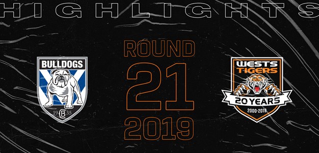 2019 Match Highlights: Rd.21, Bulldogs vs. Wests Tigers