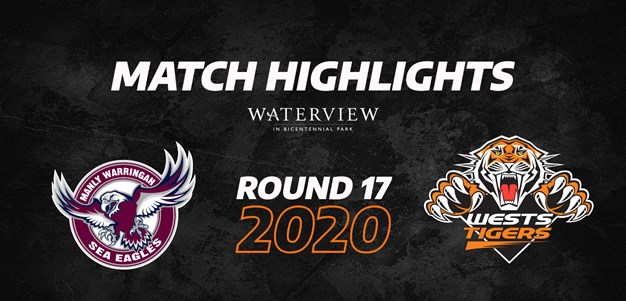 2020 Match Highlights: Rd.17, Sea Eagles vs. Wests Tigers