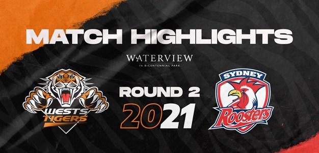 2021 Match Highlights: Rd.2, Wests Tigers vs. Roosters