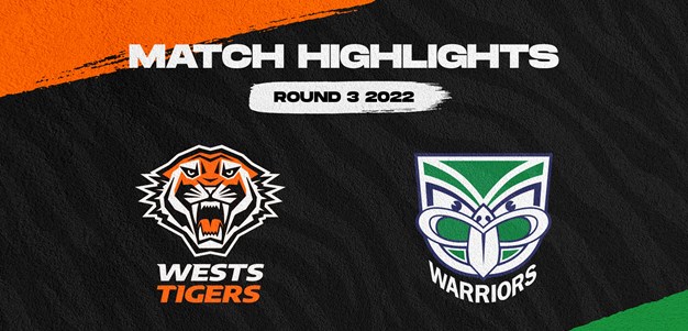 Match Highlights: Wests Tigers v Warriors