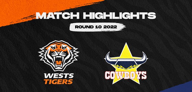Match Highlights: Wests Tigers v Cowboys
