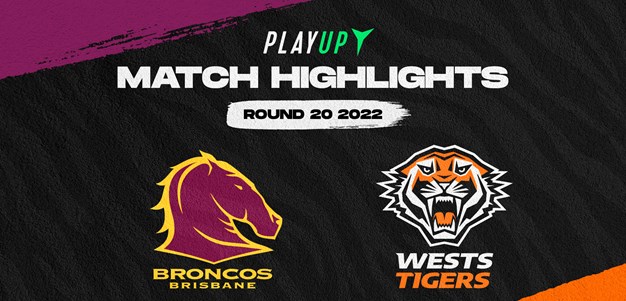 Match Highlights: Round 20 vs Brisbane Broncos