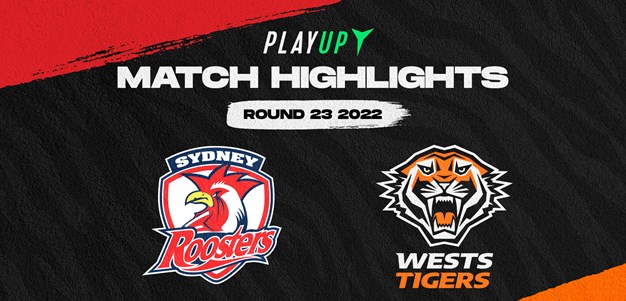Match Highlights: Round 23 vs Sydney Roosters