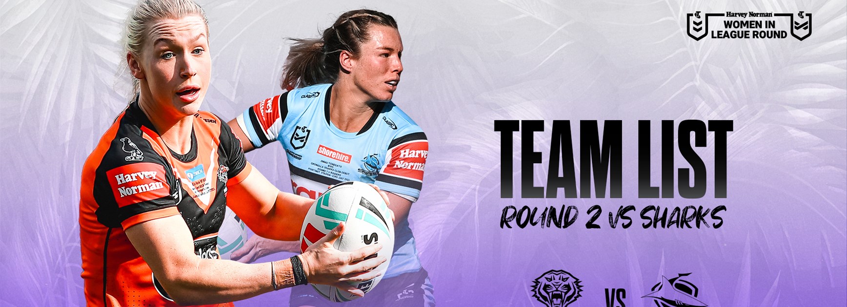 Team List: NRLW Round 2 vs Sharks
