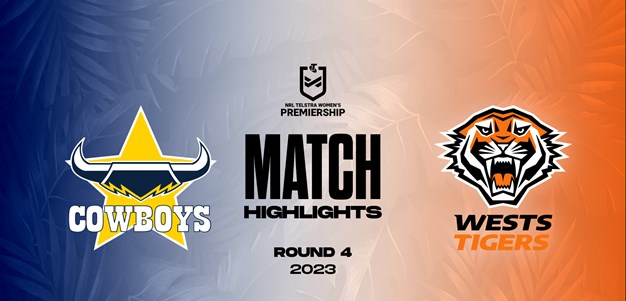 Match Highlights: NRLW Round 4 vs Cowboys