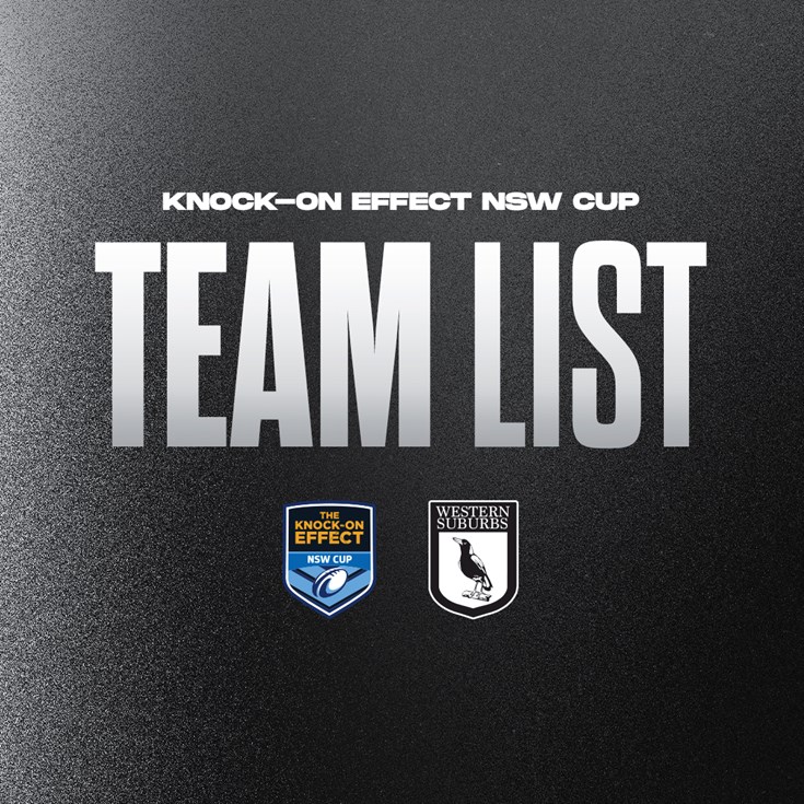 Team List: NSW Cup Round 12 vs Blacktown Workers