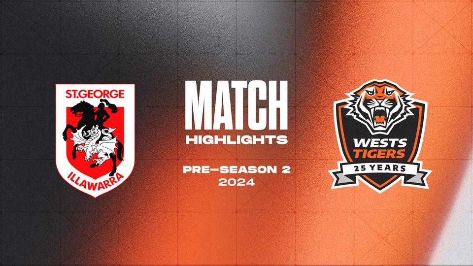 Match Highlights: Pre-season Challenge vs Dragons