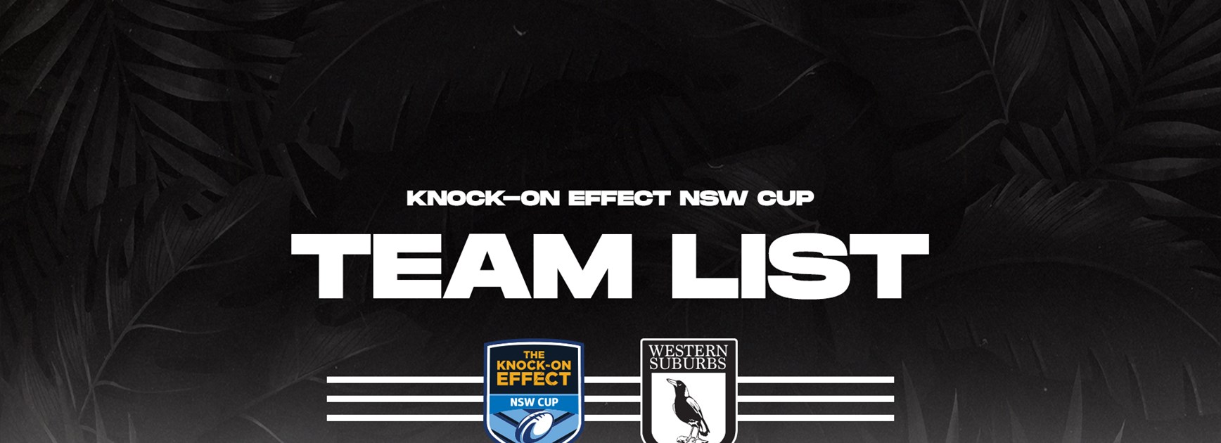 Team List: NSW Cup Round 19 vs Newtown